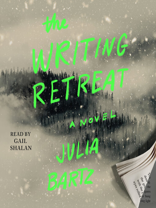 Title details for The Writing Retreat by Julia Bartz - Wait list